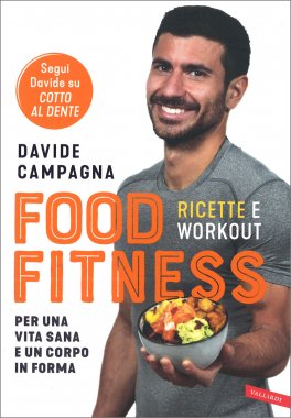 Food Fitness - Ricette e Workout — Libro - 1