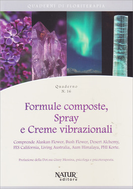 Formule Composte, Spray e Creme Vibrazionali - Quaderno n. 16 — Libro - 1