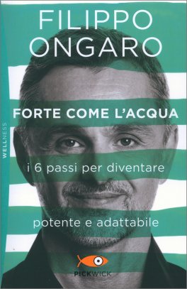 Forte come l'Acqua — Libro - 1
