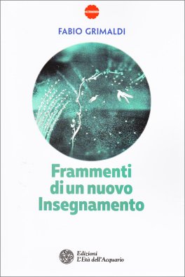 Frammenti di un Nuovo Insegnamento — Libro - 1