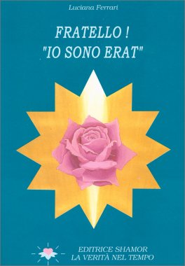 Fratello! Io Sono Erat — Libro - 1
