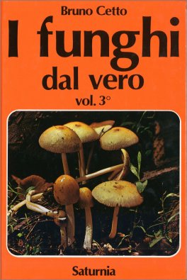 I Funghi dal Vero - Vol. 3 — Libro - 1