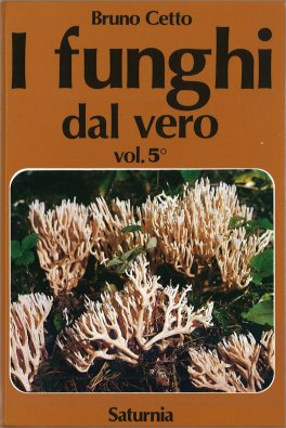 I Funghi dal Vero - Vol. 5 — Libro - 1