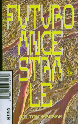 Futuro Ancestrale — Libro - 1