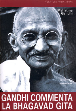 Gandhi Commenta la Bhagavada Gita  — Libro - 1