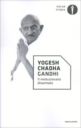 Gandhi - Il Rivoluzionario Disarmato — Libro - 1