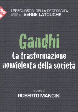 La Trasformazione Non Violenta della Società — Libro - 1