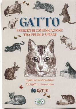 Gatto - Esercizi di Comunicazione tra Felini e Umani 