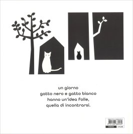 Gatto Nero Gatto Bianco — Libro - 2