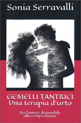 Gemelli Tantrici - Una Terapia d'Urto — Libro - 1