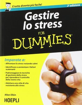 Gestire lo Stress for Dummies — Libro - 1