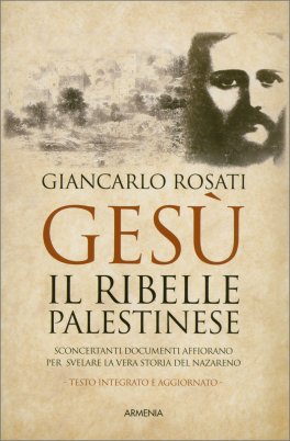 Gesù, il Ribelle Palestinese — Libro - 1