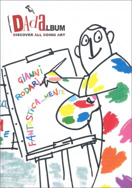 Gianni Rodari - Fantastica...mente — Libro - 1