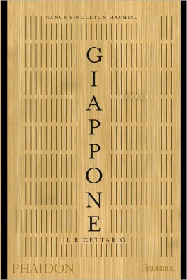 Giappone. Il Ricettario — Libro - 1