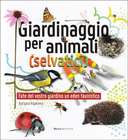 Giardinaggio per Animali (Selvatici) — Libro - 1