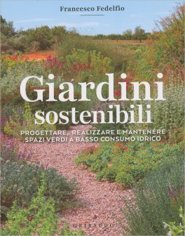 Giardini Sostenibili — Libro - 1