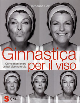 Ginnastica per il Viso  — Libro - 1