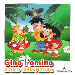 Gino l'omino, Amico della Natura - Download MP3 — mp3 - 1