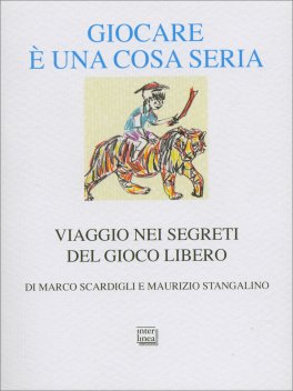 Giocare È una Cosa Seria — Libro - 1