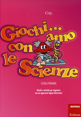 Giochi... amo con le Scienze — Libro - 1
