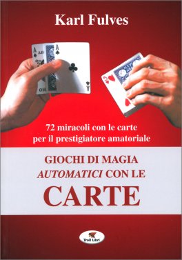 Giochi di Magia Automatici con le Carte — Libro - 1