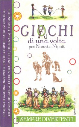 Giochi di una Volta — Libro - 1