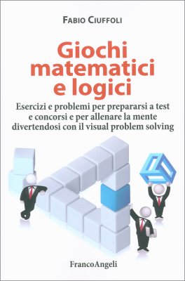 Giochi Matematici e Logici — Libro - 1