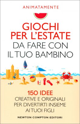 Giochi per l'Estate da Fare con il tuo Bambino — Libro - 1