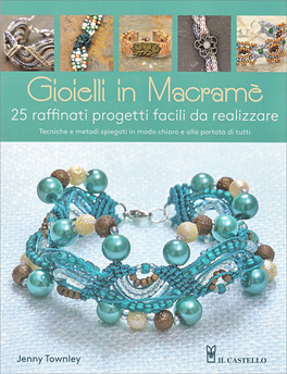 Gioielli in Macramè — Libro - 1