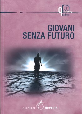 Giovani senza Futuro — Libro - 1