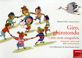 Giro, Ghirotondo e altre Storie Ortografiche — Libro - 1