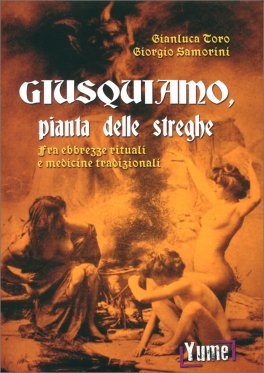 Giusquiamo, Pianta delle Streghe — Libro - 1