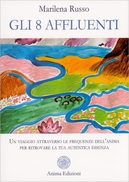 Gli 8 Affluenti — Libro - 1