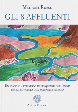 Gli 8 Affluenti — Libro - 1
