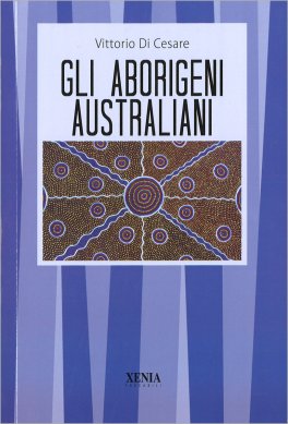 Gli Aborigeni Australiani — Libro - 1