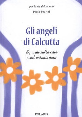 Gli Angeli di Calcutta — Libro - 1