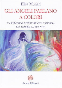 Gli Angeli Parlano a Colori — Libro - 1
