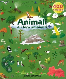 Gli Animali e i Loro Ambienti — Libro - 1