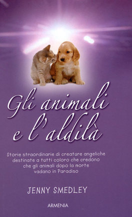 Gli Animali e l'Aldilà  — Libro - 1