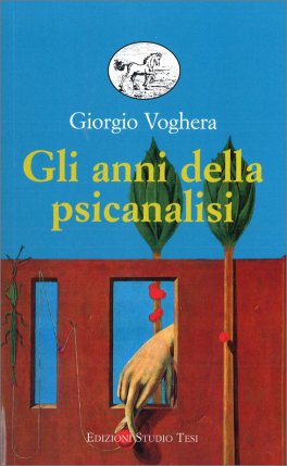 Gli Anni della Psicanalisi — Libro - 1