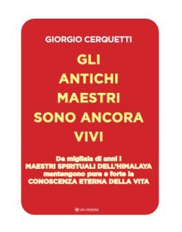 Gli Antichi Maestri sono Ancora Vivi — Libro - 1