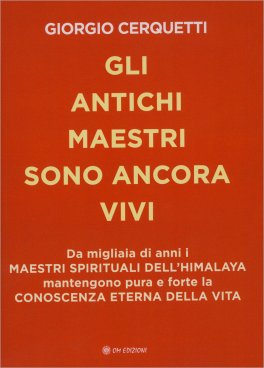 Gli Antichi Maestri sono Ancora Vivi — Libro - 1