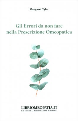 Gli Errori da Non Fare nella Prescrizione Omeopatica — Libro - 1