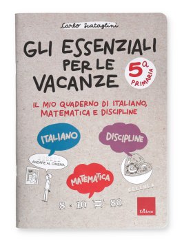 Gli Essenziali per le Vacanze - Classe 5a — Libro - 2