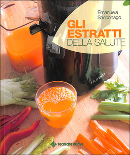 Gli Estratti della Salute — Libro - 1
