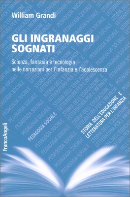 Gli Ingranaggi Sognati — Libro - 1