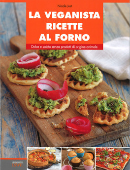 Gli Irrinunciabili - Cucina Vegan per Tutti i Gusti — Libro - 6