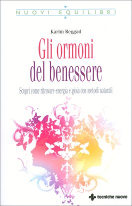 Gli Ormoni del Benessere — Libro - 1