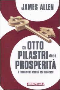 Gli Otto Pilastri della Prosperità