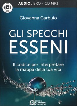 Gli Specchi Esseni — Audiolibro - 2